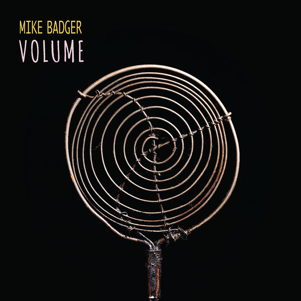 Mike Badger - Volume