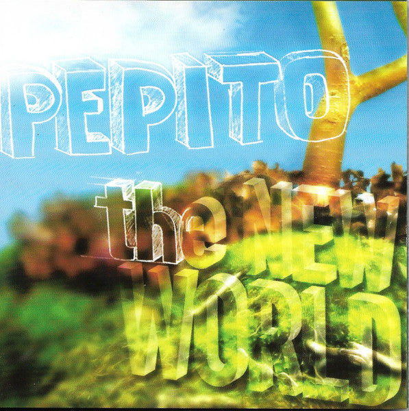 Pepito - The New World