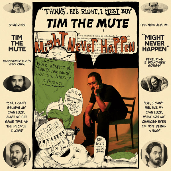 Tim the Mute - Might Never Happen