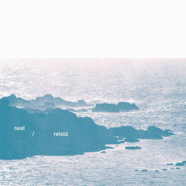 Nest - Retold: Expanded Edition