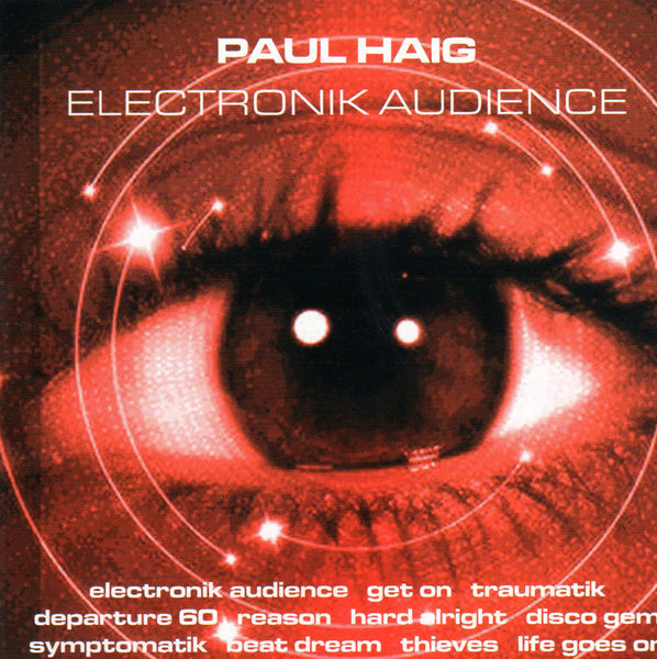 Paul Haig - Electronik Audience