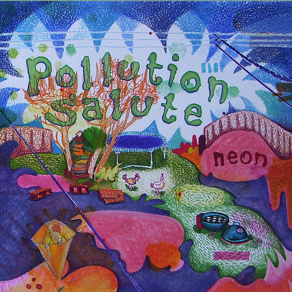 Pollution Salute - Neon