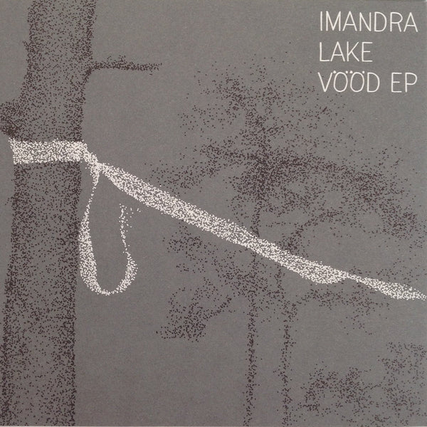 Imandra Lake - Vööd EP