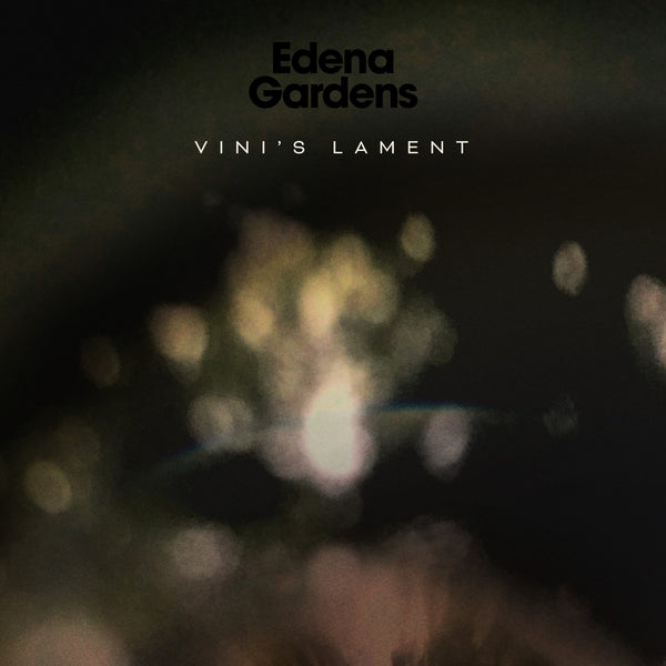 Edena Gardens - Vini's Lament