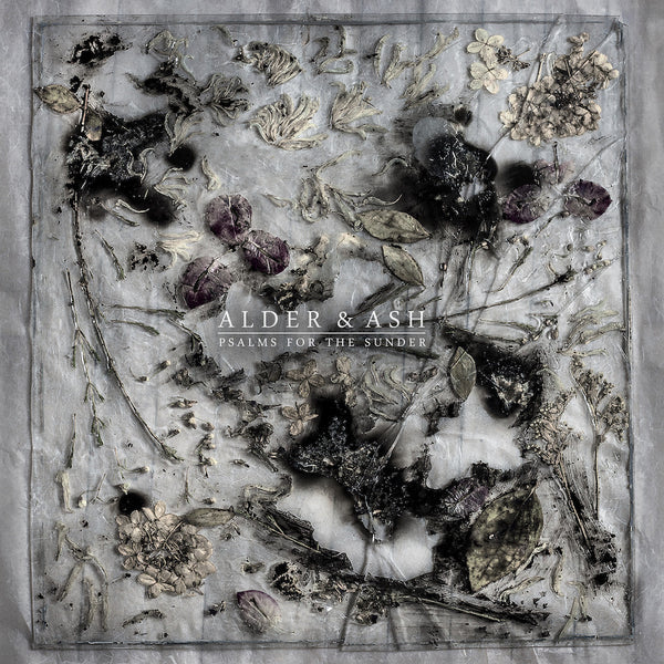 Alder & Ash - Psalms for the Sunder