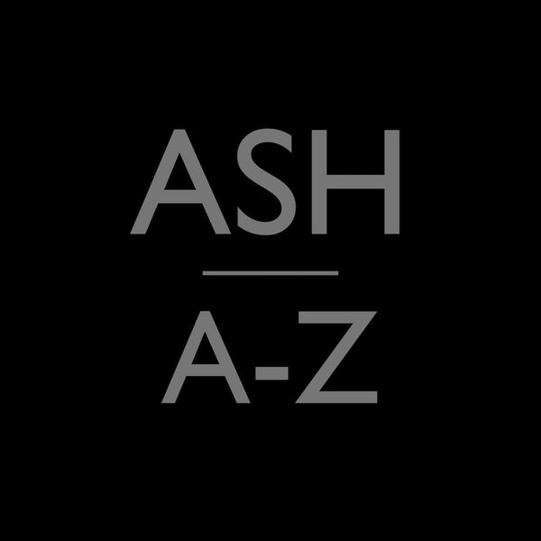 Ash - The A-Z Series