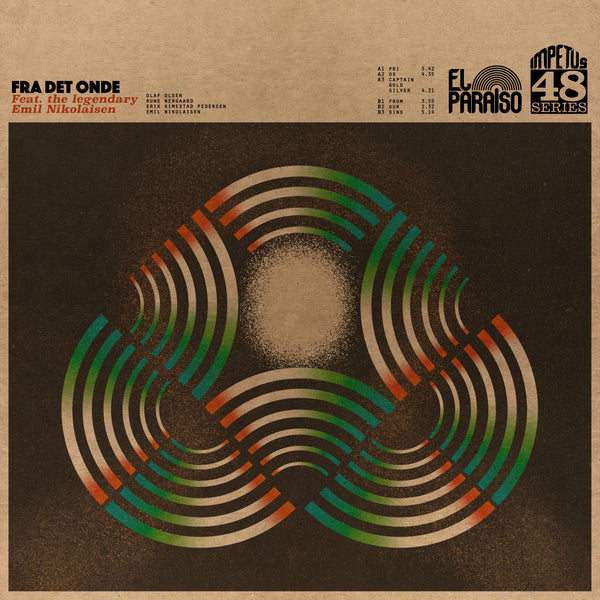 Fra Det Onde - Feat. the Legendary Emil Nikolaisen