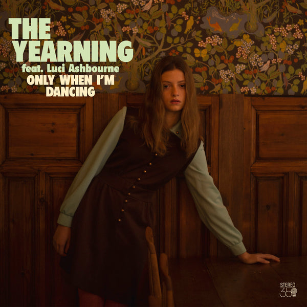 Yearning, The - Only When I'm Dancing