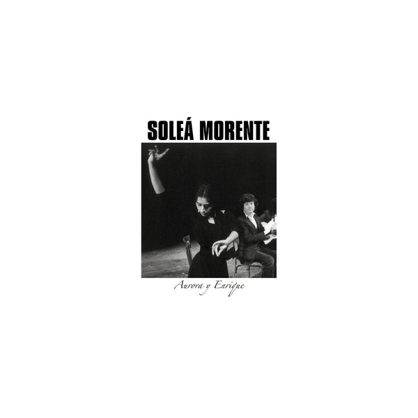 Solea Morente - Aurora y Enrique