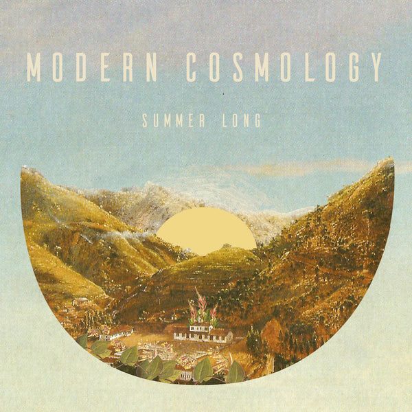 Modern Cosmology (Laetitia Sadier) - Summer Long