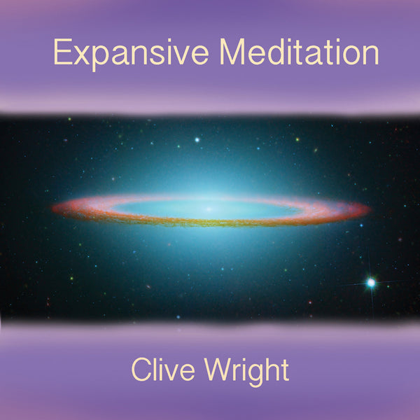 Clive Wright - Expansive Meditation