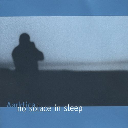 Aarktica - No Solace In Sleep