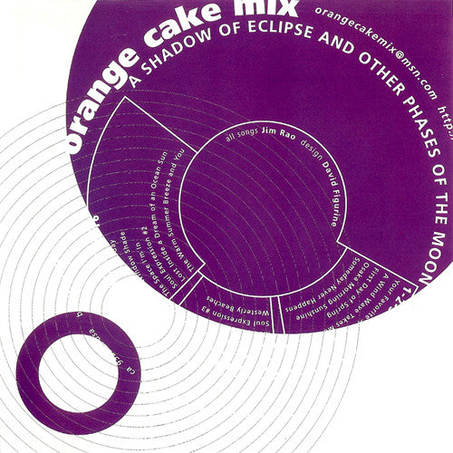 Orange Cake Mix - A Shadow of Eclipse And Other Phases of The Moon