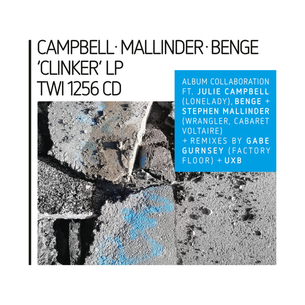 Campbell, Mallinder, Benge - Clinker (CD Expanded Edition)