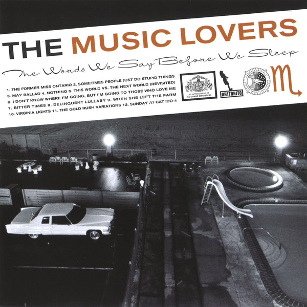 Music Lovers, The - The Words We Say Before We Sleep