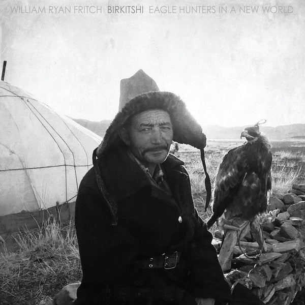 William Ryan Fritch - Brikitshi: Eagle Hunters In A New World