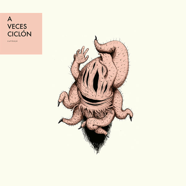 A Veces Ciclón - Cumbayá