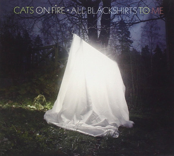 Cats On Fire - All Blackshirts To Me
