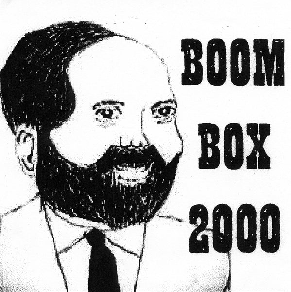 Boom Box 2000 - Boom Box 2000