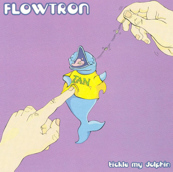 Flowtron - Tickle My Dolphin