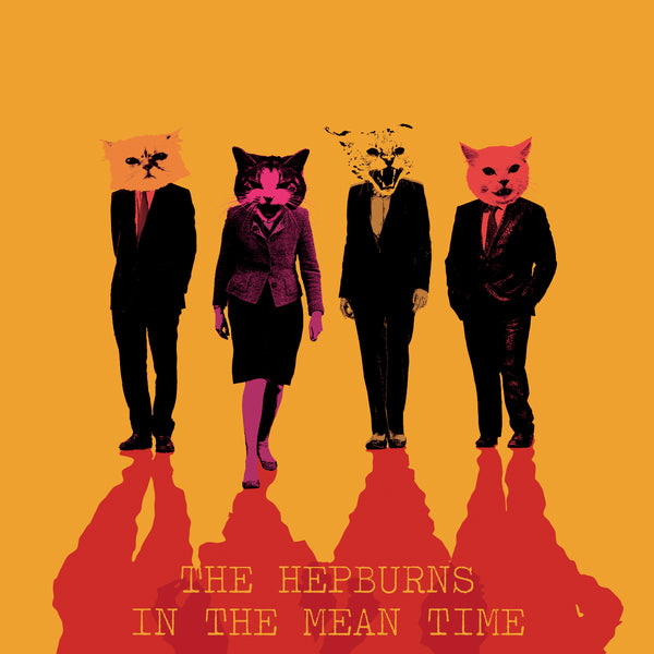 Hepburns, The - In the Mean Time