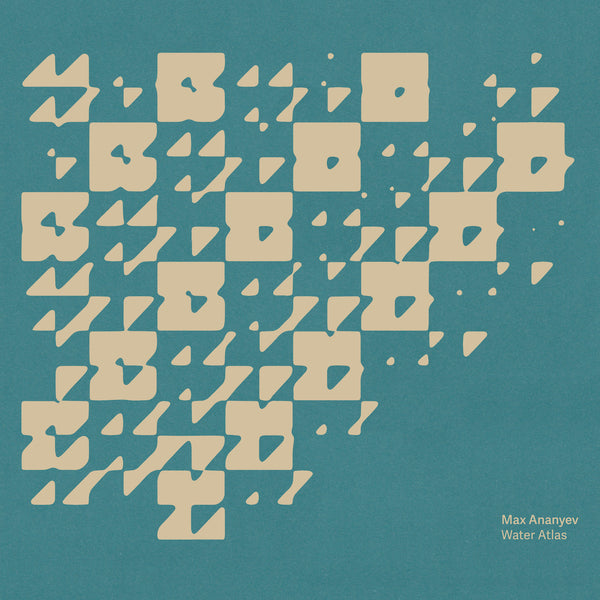 Max Ananyev - Water Atlas