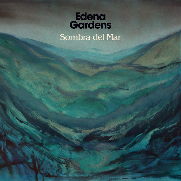 Edena Gardens - Sombra del Mar