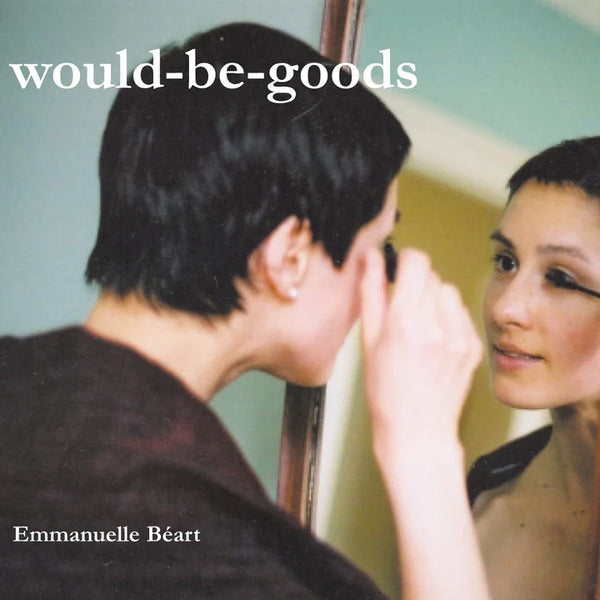 Would-Be-Goods - Emmanuelle Beart