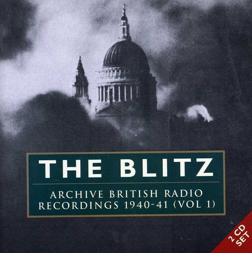 Blitz, The: Volume 1: 1940-41