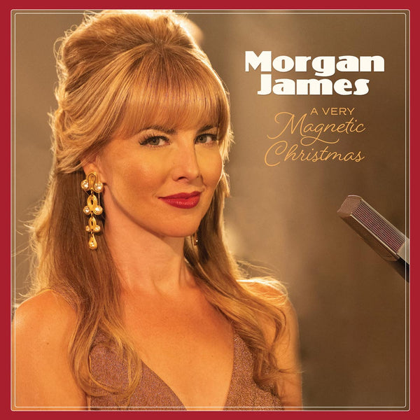 Morgan James - A Very Magnetic Christmas