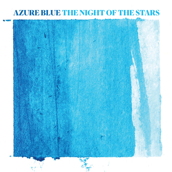 Azure Blue - The Night of the Stars