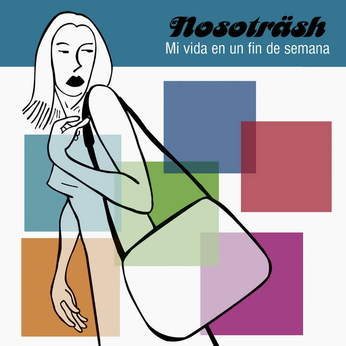 Nosotrash - Mi Vida en un Fin de Semana