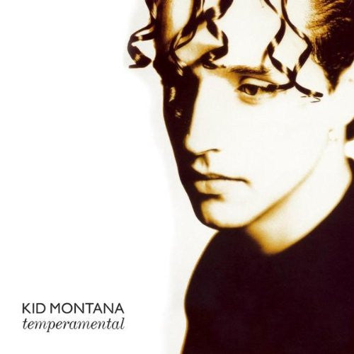 Kid Montana - Temperamental + Singles
