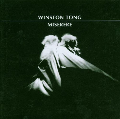 Winston Tong - Miserere