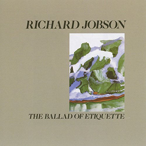 Richard Jobson - The Ballad of Etiquette