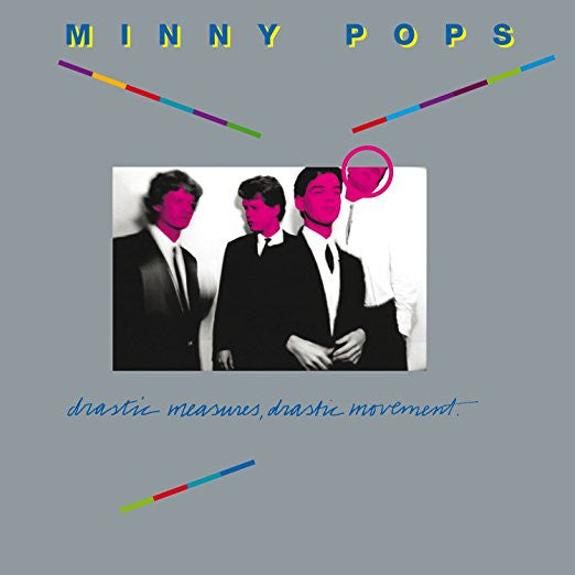 Minny Pops - Drastic Measures, Drastic Movement