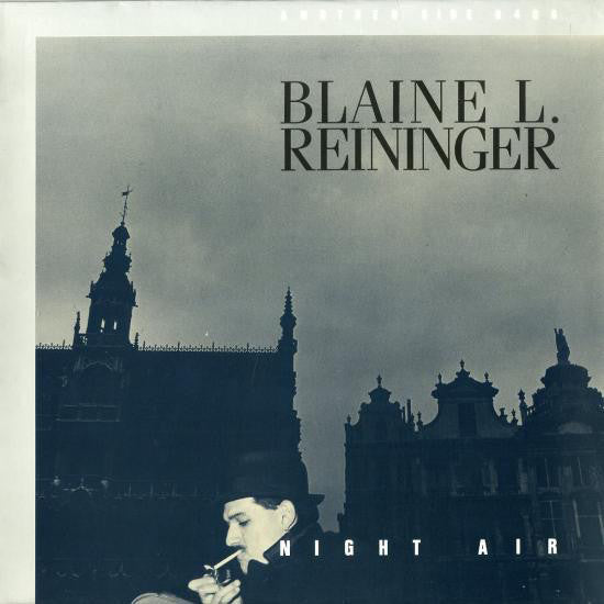 Blaine Reininger - Night Air