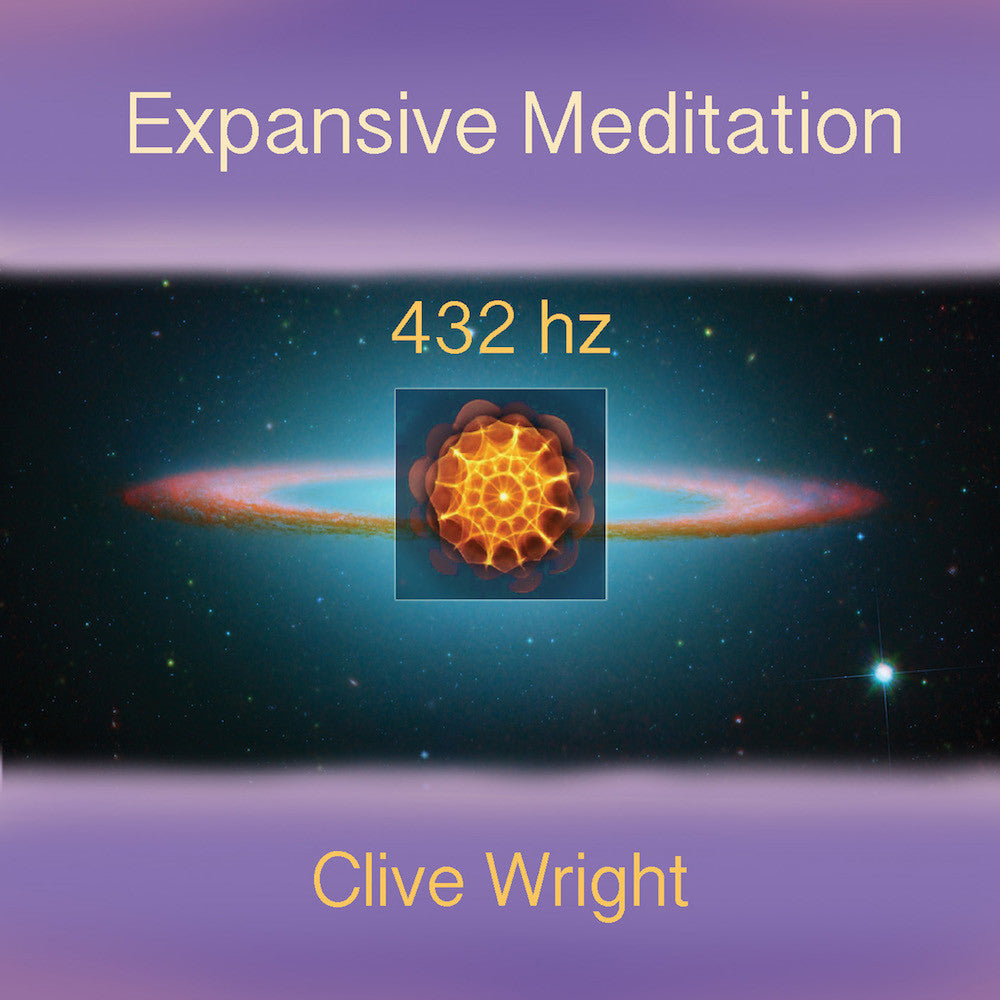 Clive Wright - Expansive Meditation 432hz