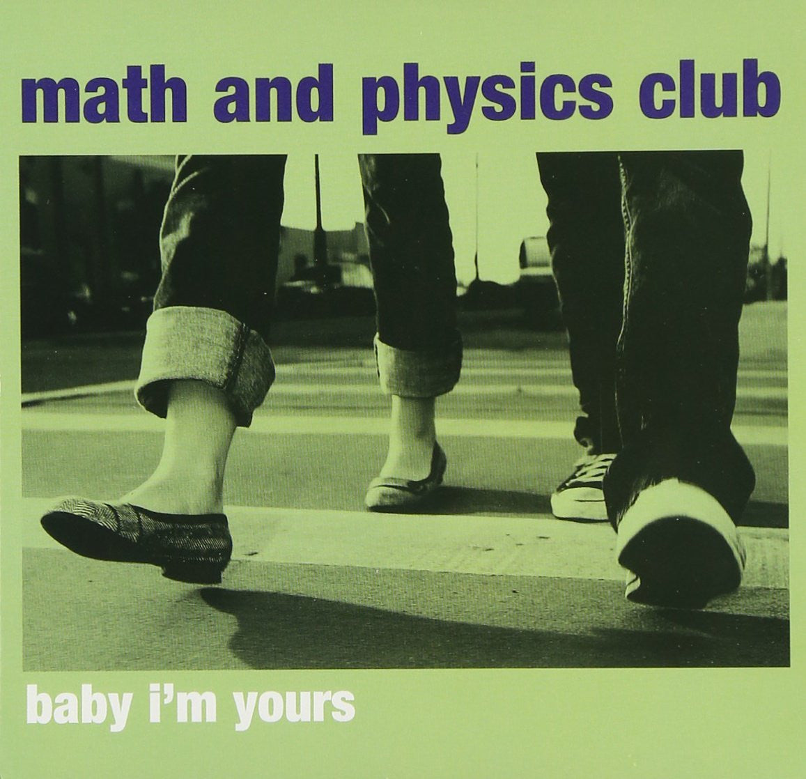 Math and Physics Club - Baby I'm Your's EP