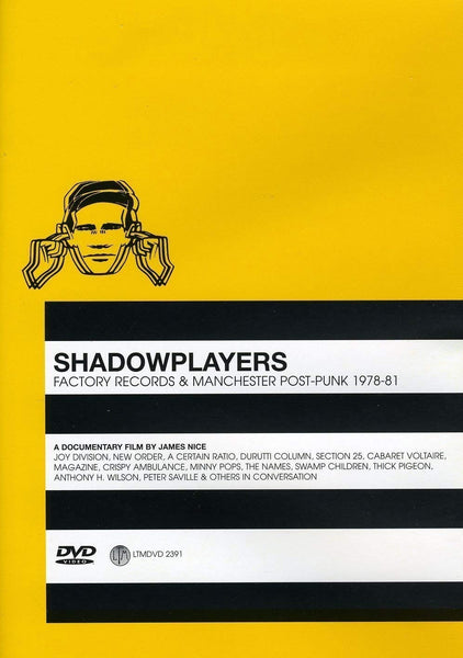v/a - SHADOWPLAYERS: FACTORY RECORDS & MANCHESTER POST-PUNK 1978-81