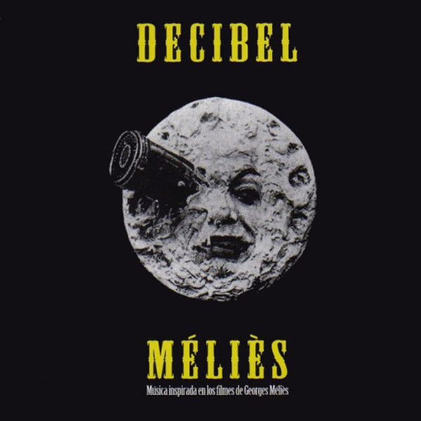 Decibel - Melies