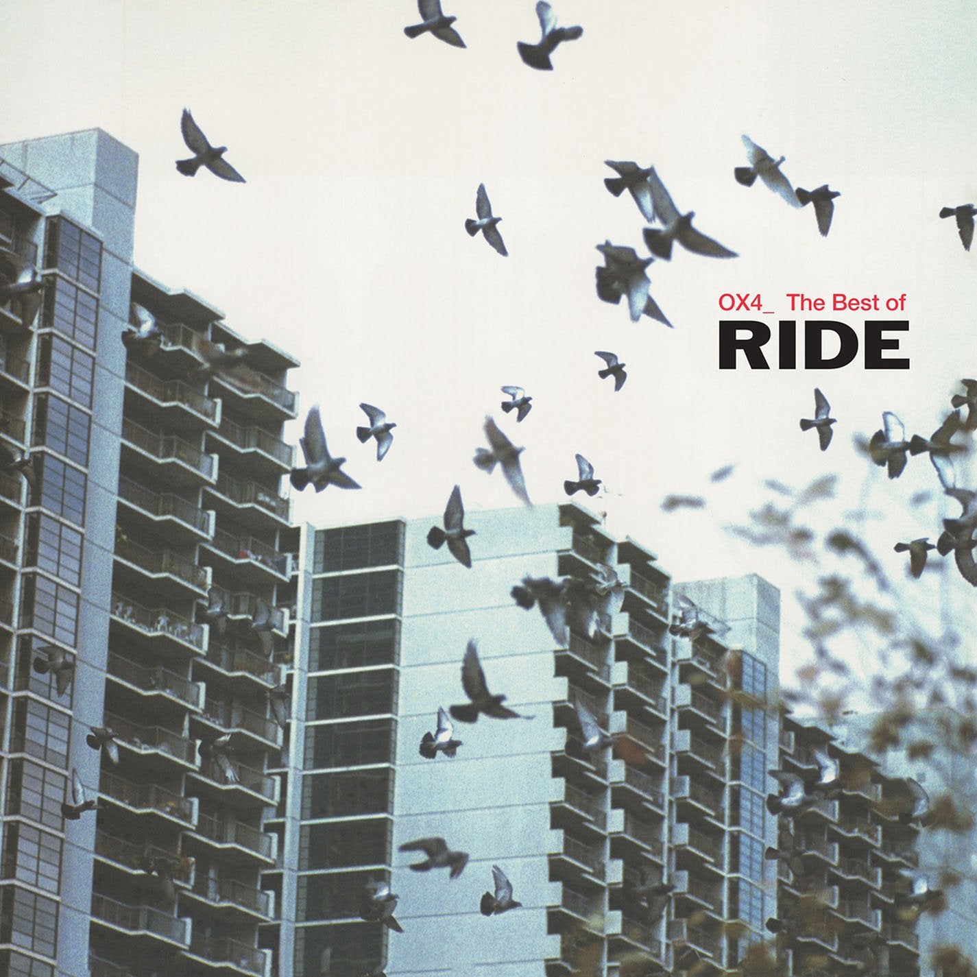 Ride - OX4_The Best of