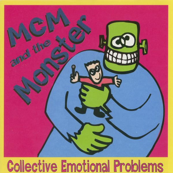 MCM And The Monster - Collective Emotional Problems