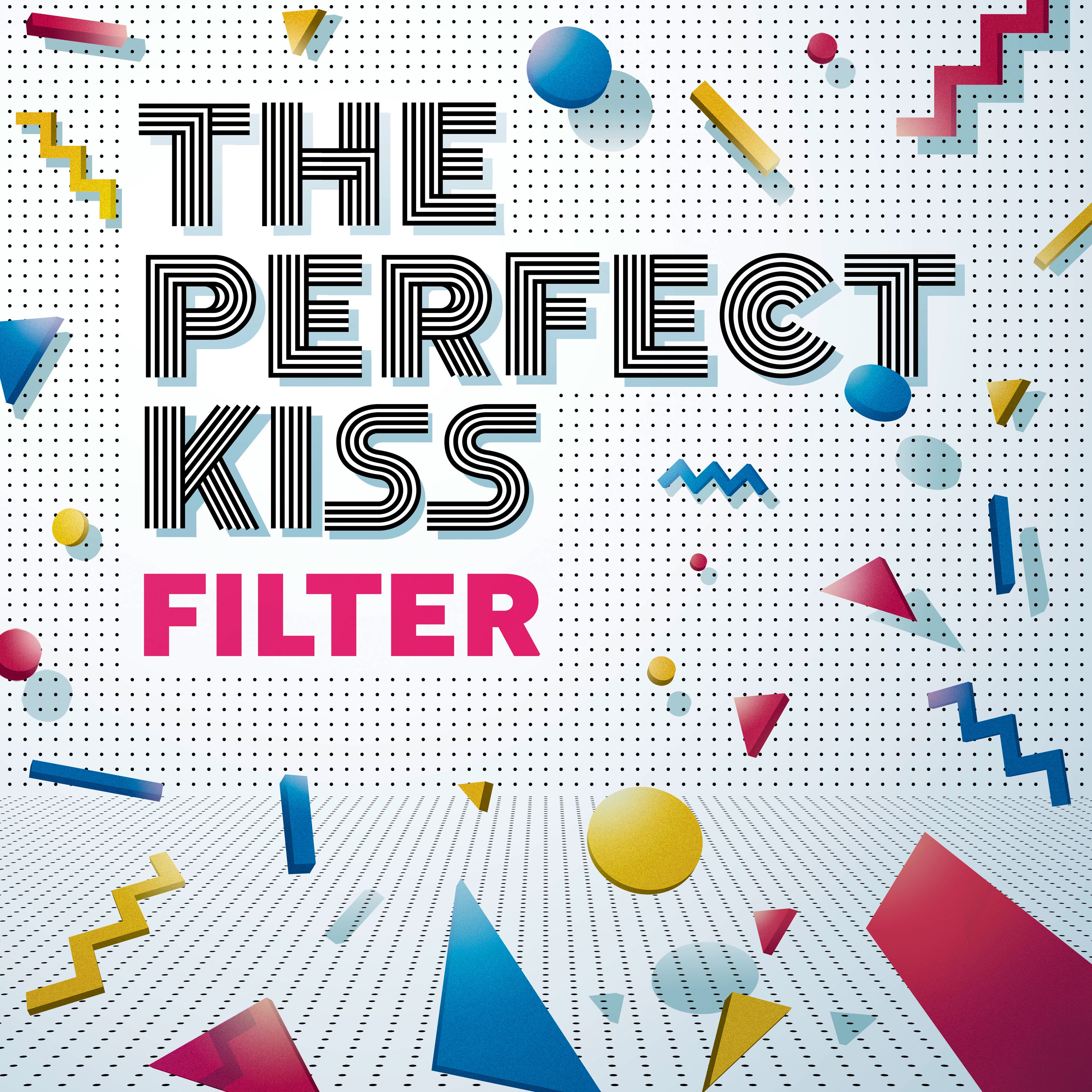 Perfect Kiss, The - Filter