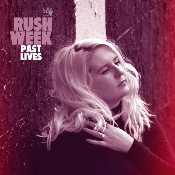 Rush Week - Past Lives