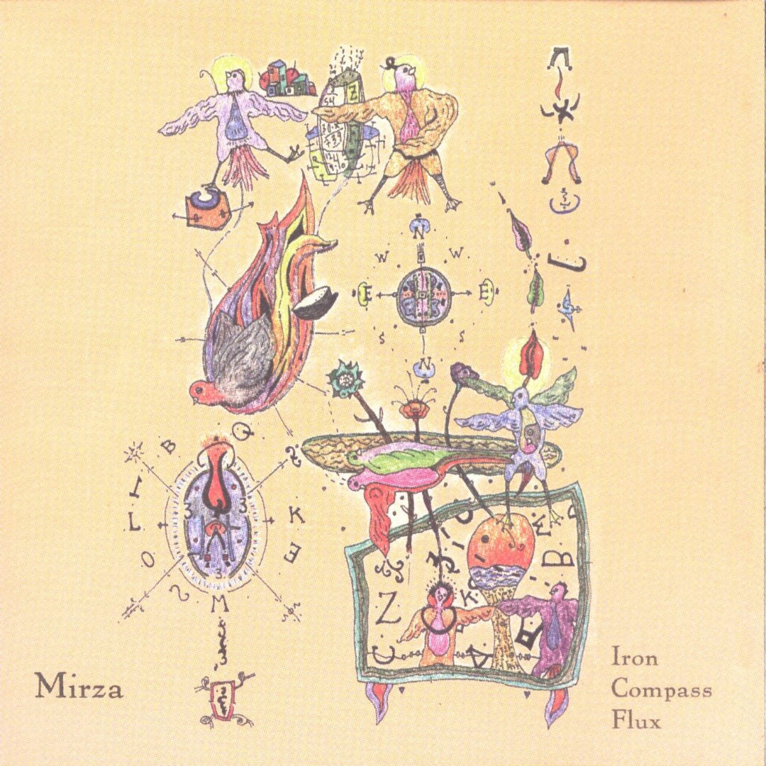 Mirza - Iron Compass Flux