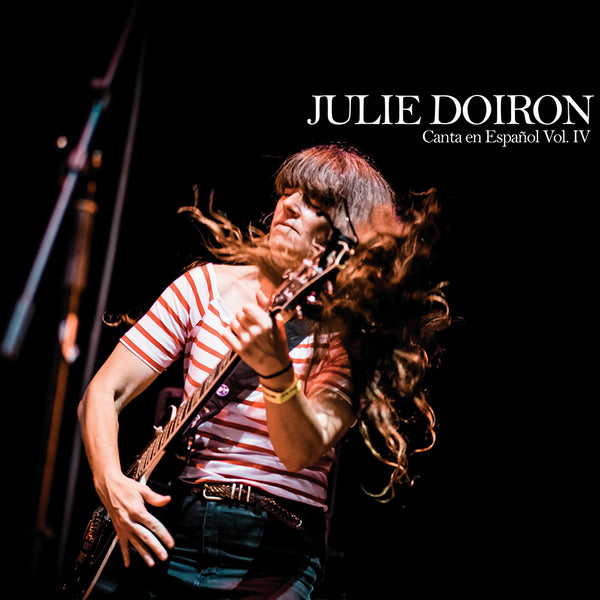 Julie Doiron - Canta En Español Vol. IV