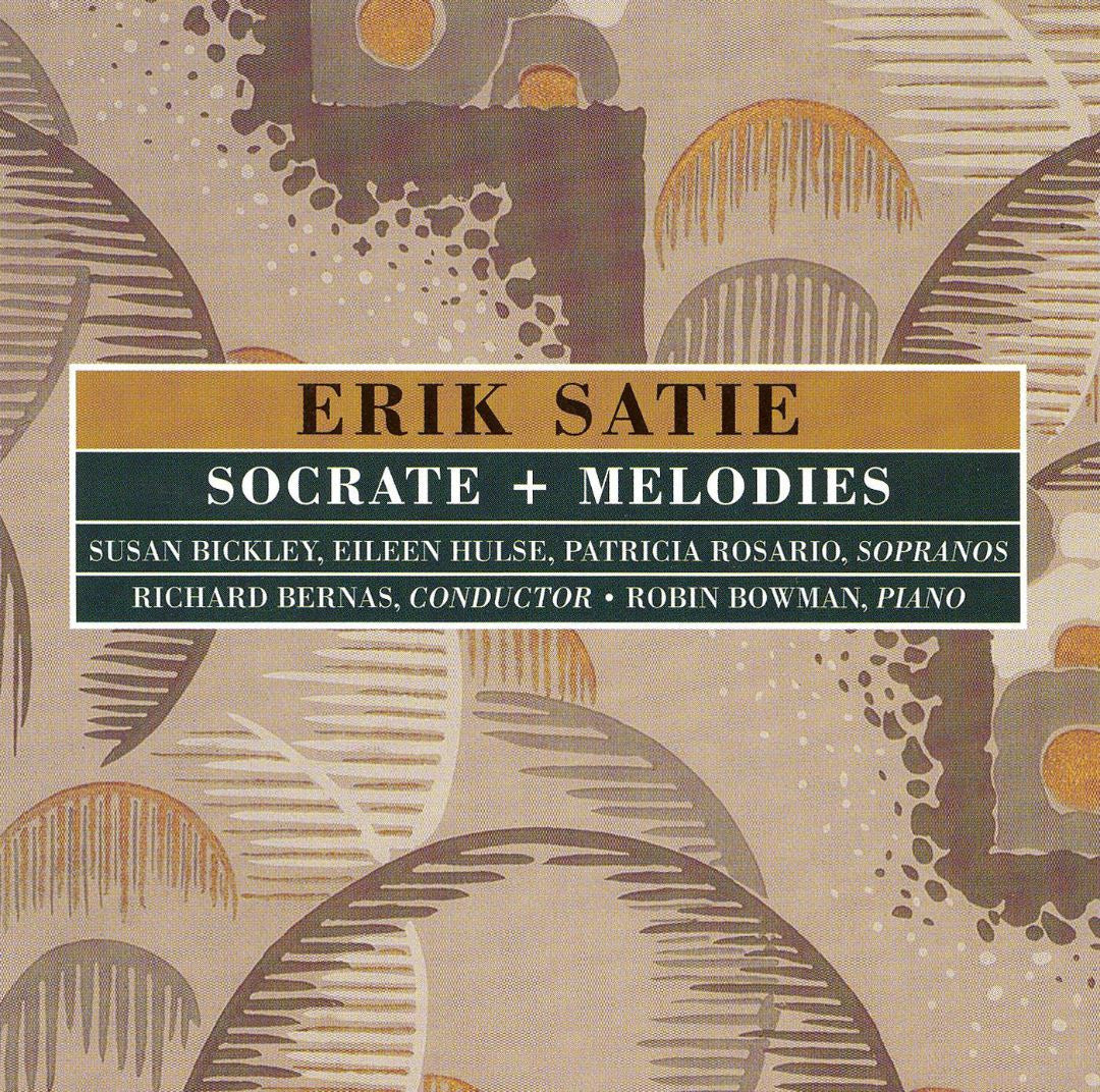 Erik Satie - Socrate + Melodies