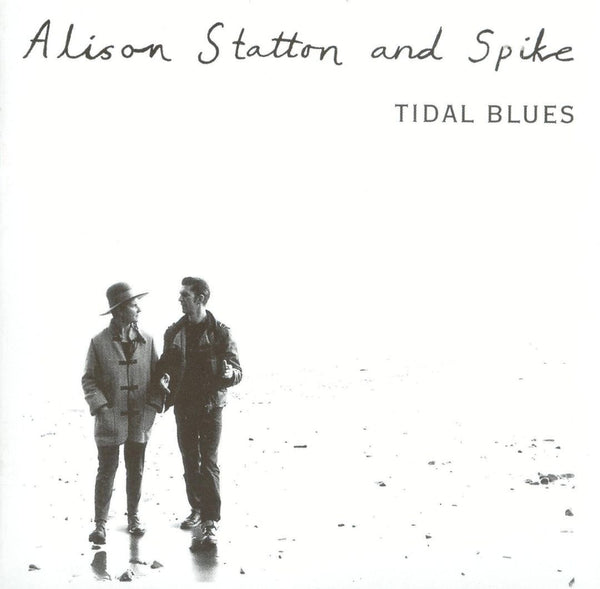 Alison Statton & Spike - Tidal Blues / Weekend In Wales