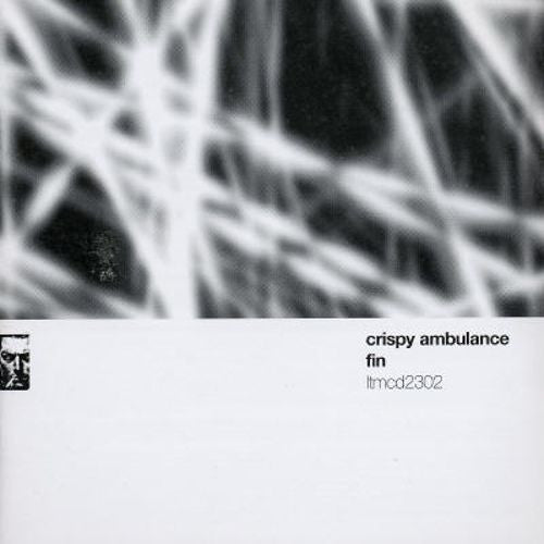 Crispy Ambulance - Fin: Live 1980-82